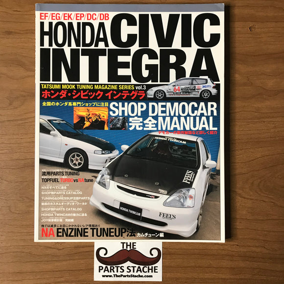 Tatsumi Mook Honda Civic/Integra Tuning Vol 3 JDM Magazine