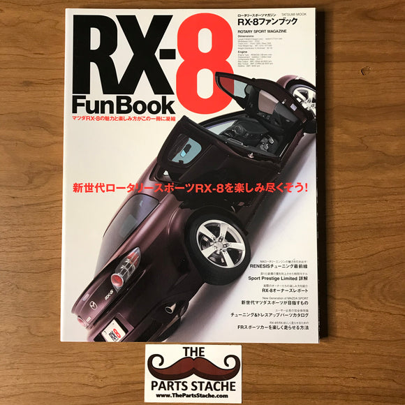 Tatsumi Mook RX-8 Fun Book JDM Magazine