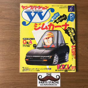 Young Version JDM Tuning Car Magazine June 1992