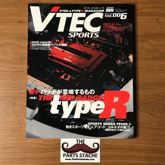 VTEC Sports - V-tec & Type-R JDM Honda Magazine Vol 006